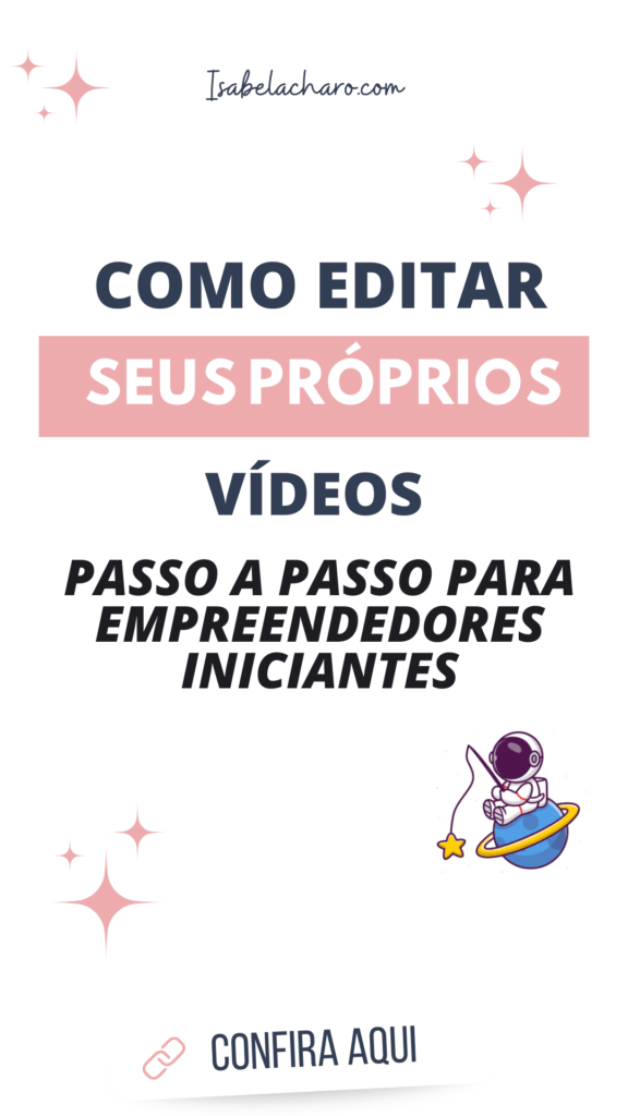 Como editar vídeos para o YouTube iniciantes