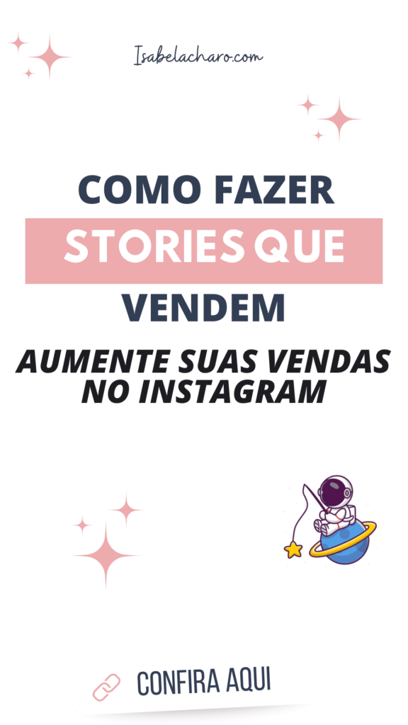 Como Fazer um Stories que Vende